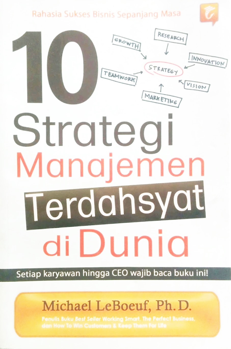 10 Strategi Manajemen Terdahsyat di Dunia
