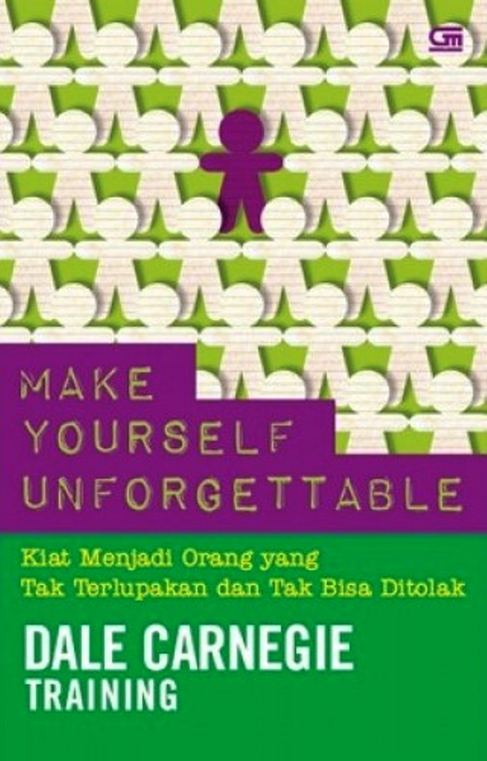 Make Yourself Unforgettable