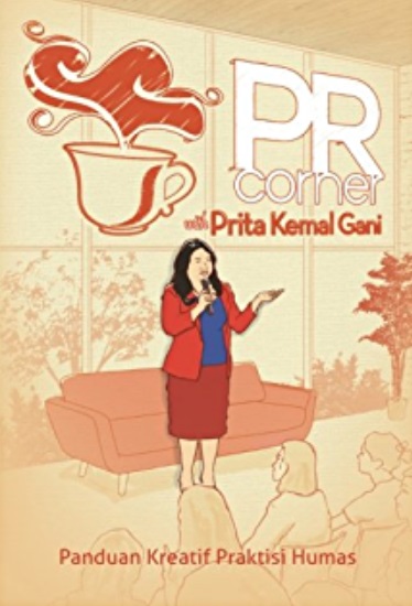 PR Corner with Prita Kemal Gani