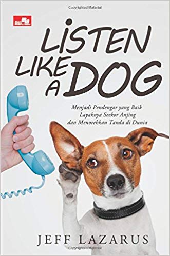 Listen Like a Dog