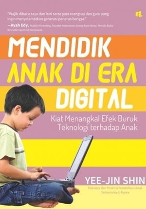 Mendidik Anak Di Era Digital